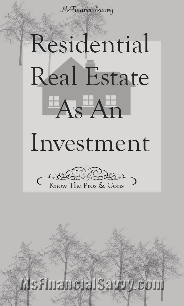 Residential real estate as an investment
