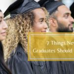 7 Things New Graduates Should Do Now, graduating from college