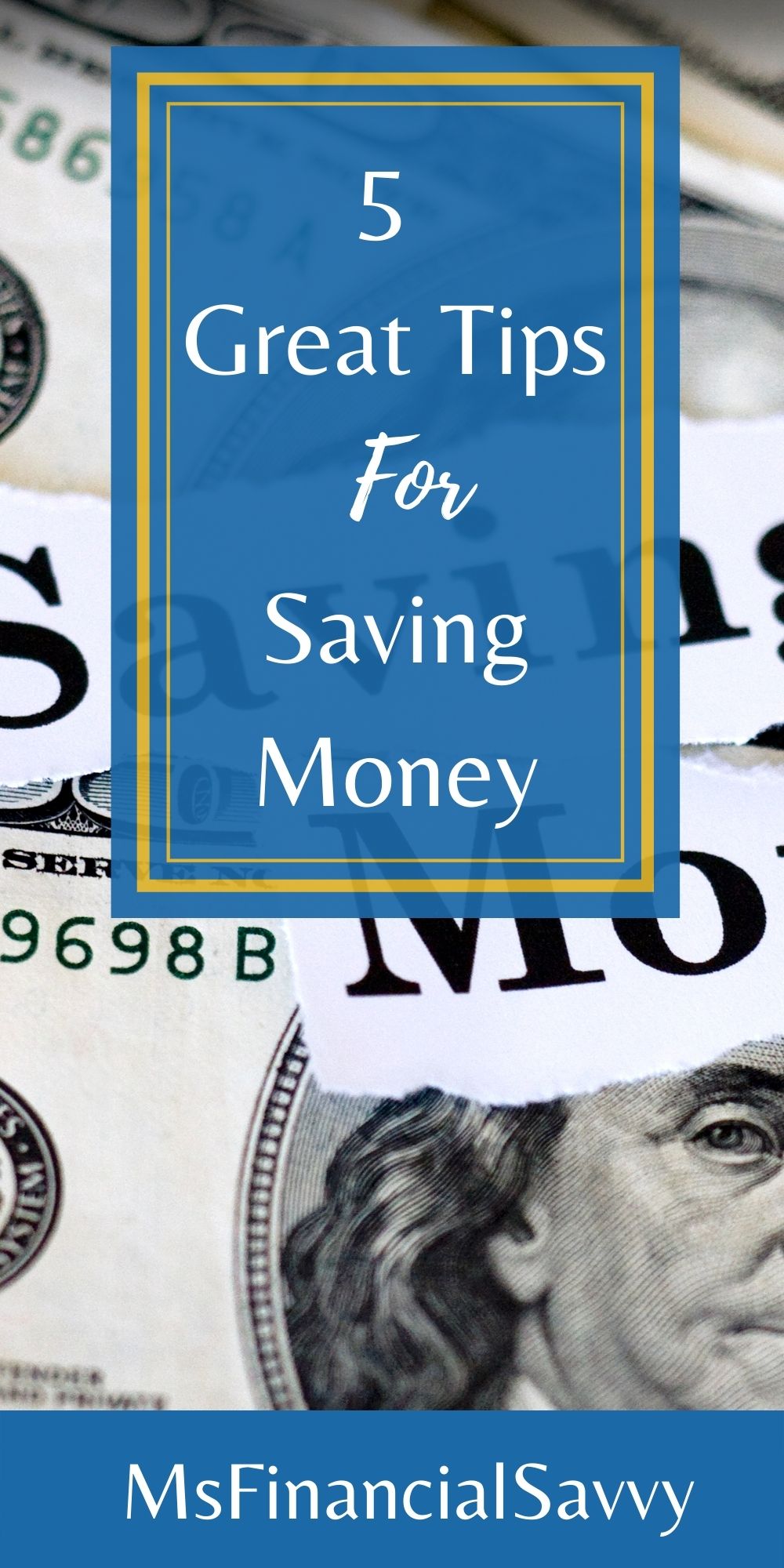 5 Great Tips for Saving Money