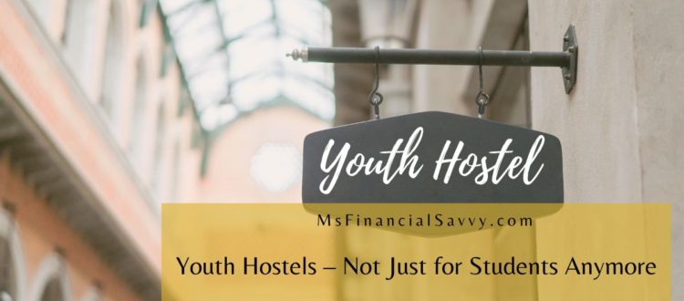Youth Hostel, Not Just for Students Anymore
