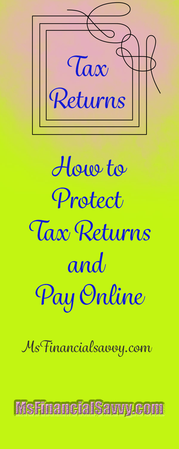 How to protect tax returns and pay taxes online