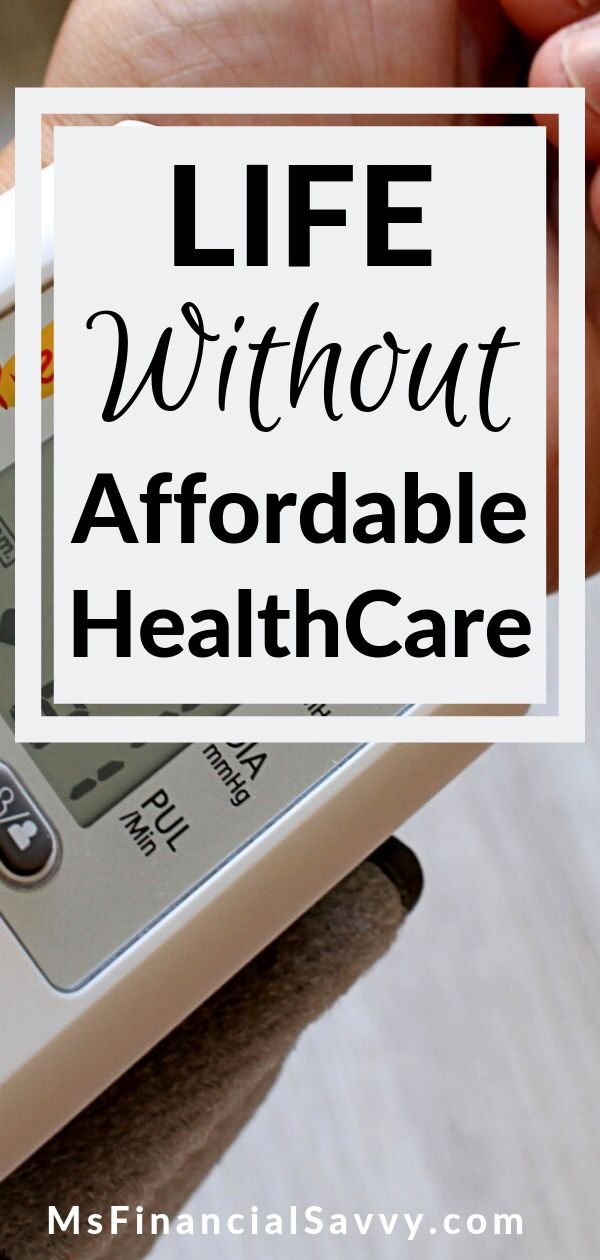 Life Without Affordable Health Care