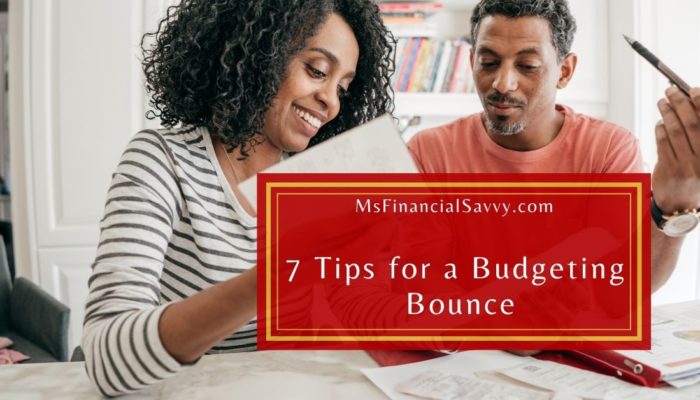 7 tips for a budgeting basic bounce, budget tips and budget plan