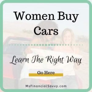 Women buy cars, learn the right way