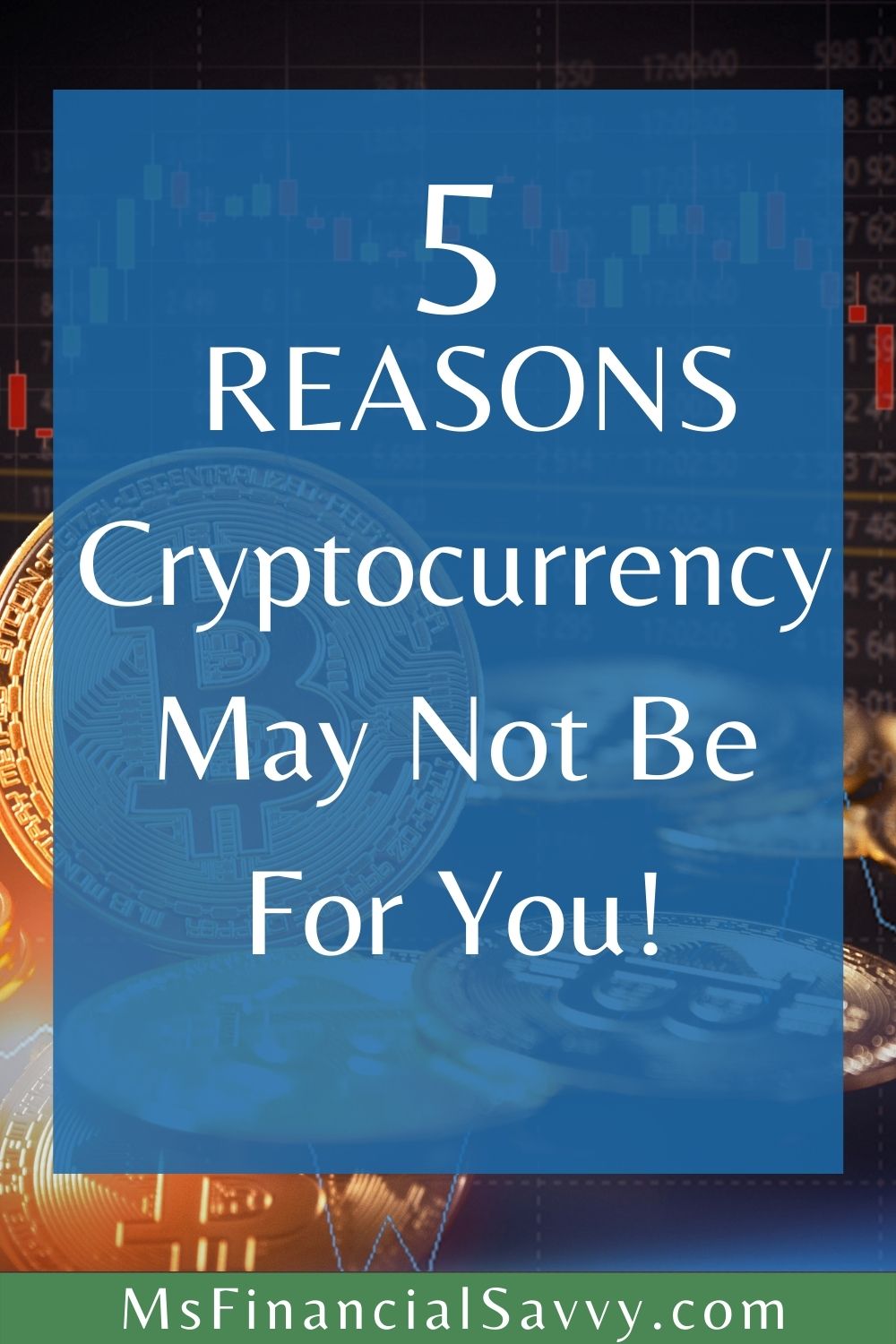 Cryptocurrency Investing is Not for Everyone